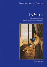 La Voce, mille eserizi e vocalizzi per educarla